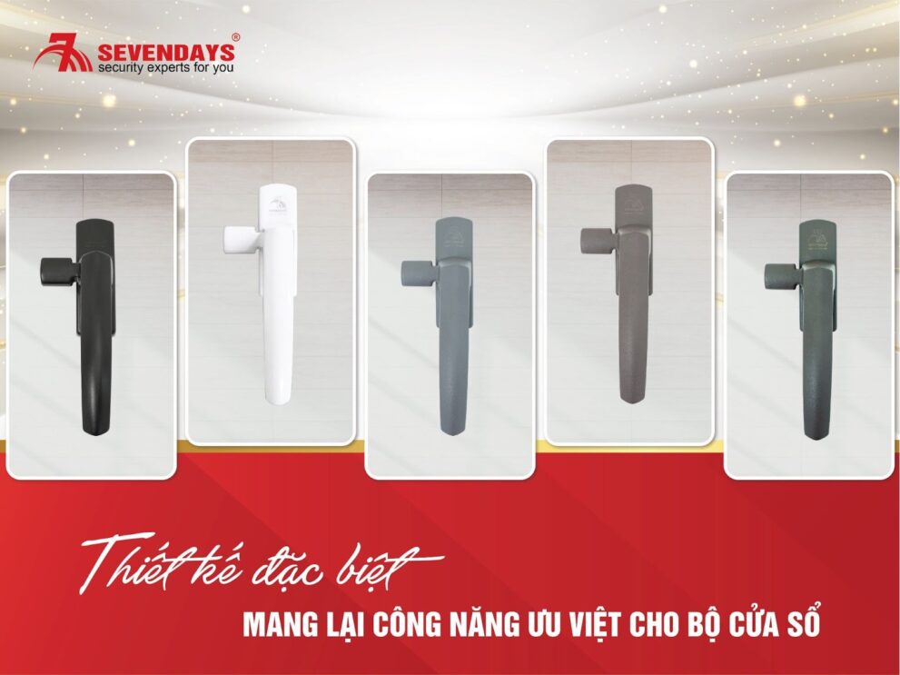 Đón đầu xu hướng thiết kế 2026 với tay nắm cửa sổ Sevendays BST Tay nắm đơn điểm cửa sổ