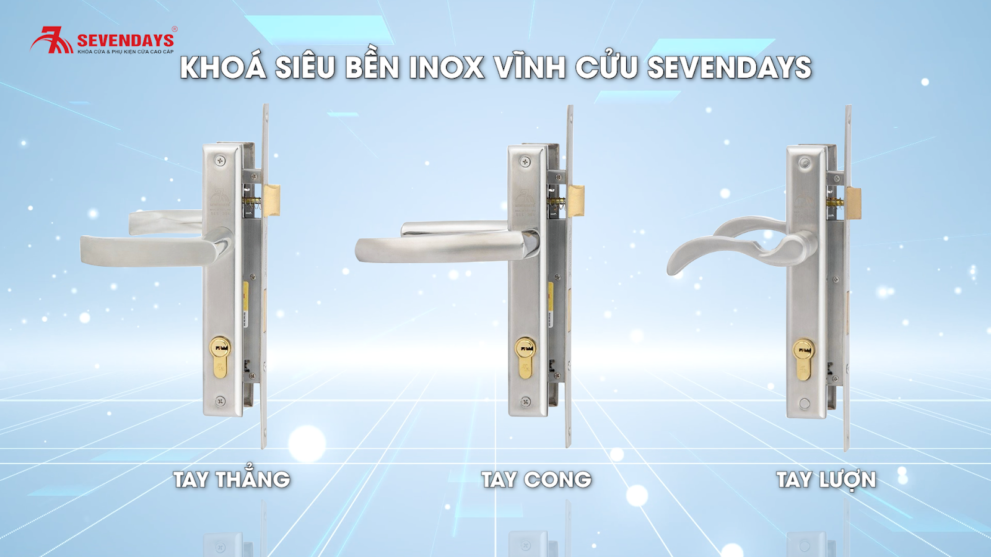 Nâng tầm vẻ đẹp cho ngôi nhà với bộ Khóa Siêu Bền Inox Vĩnh Cửu Sevendays