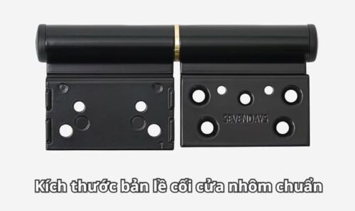 Bản lề cối cửa nhôm chuẩn cho cửa đi mở quay hệ Xingfa
